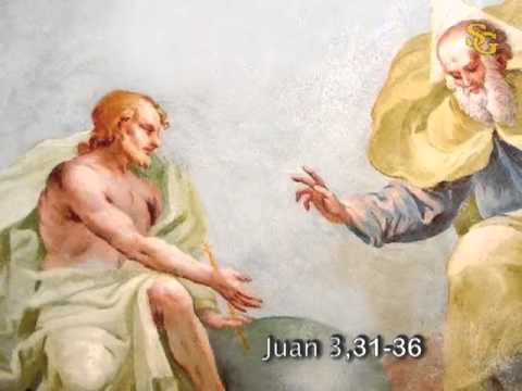 Evangelio según según san Juan (3,31-36):