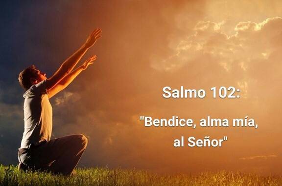 Bendice, alma mía, al Señor