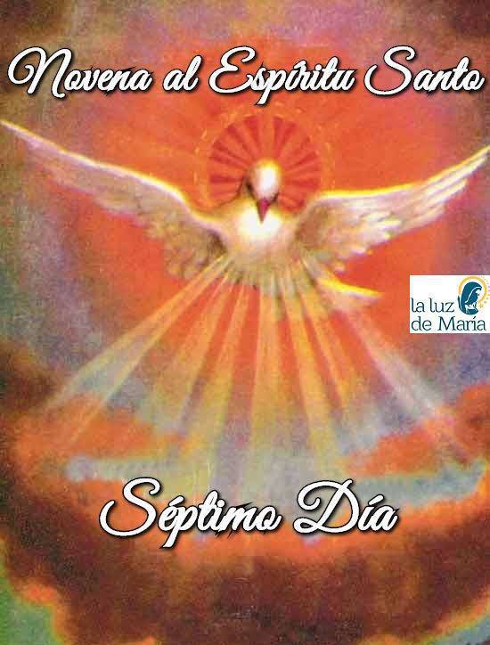 Novena por la Unción del Espíritu Santo (Séptimo Día)