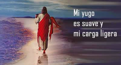 Porque mi yugo es suave y mi carga liviana." 