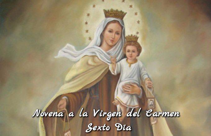 Novena a la Virgen del Carmen (Sexto Día)