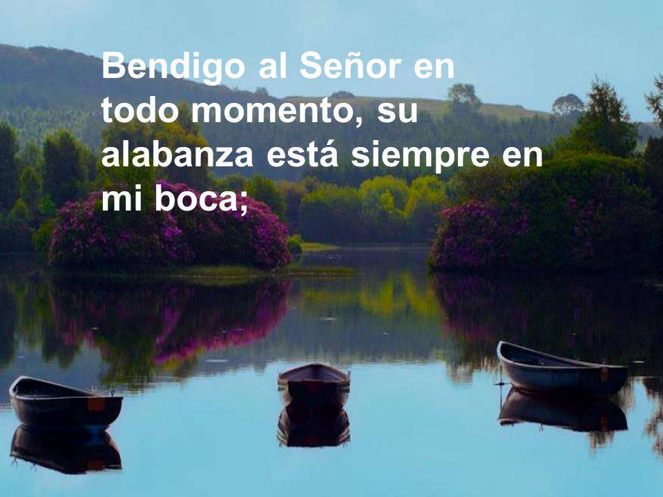 Bendigo al Señor en todo momento