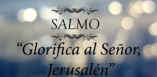 Glorifica al Señor, Jerusalén