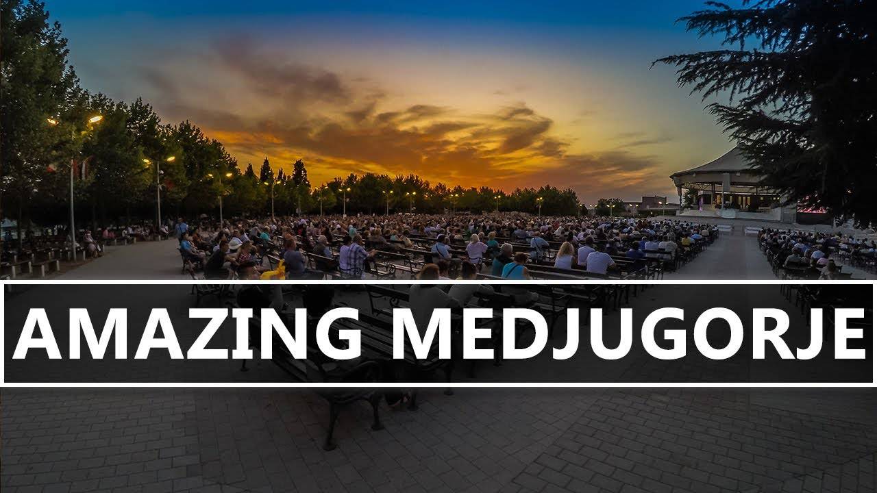 Medjugorje