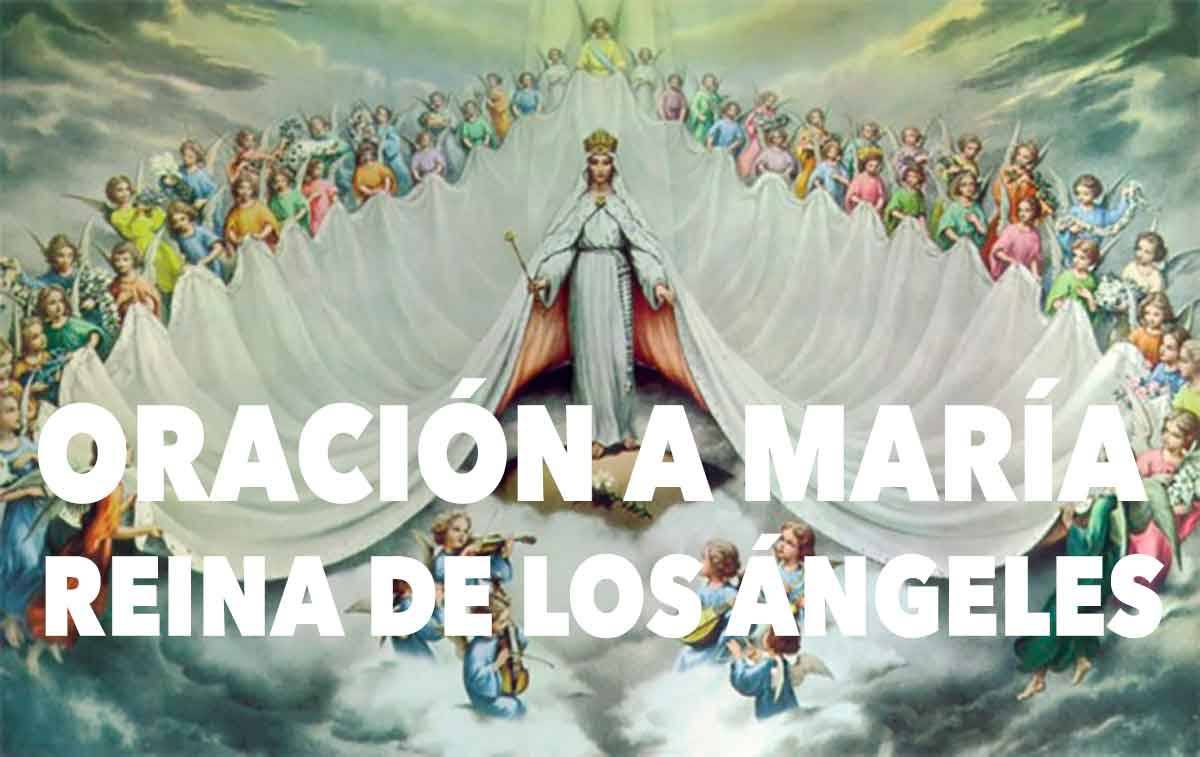 Oración a Maria Reina de los Angeles