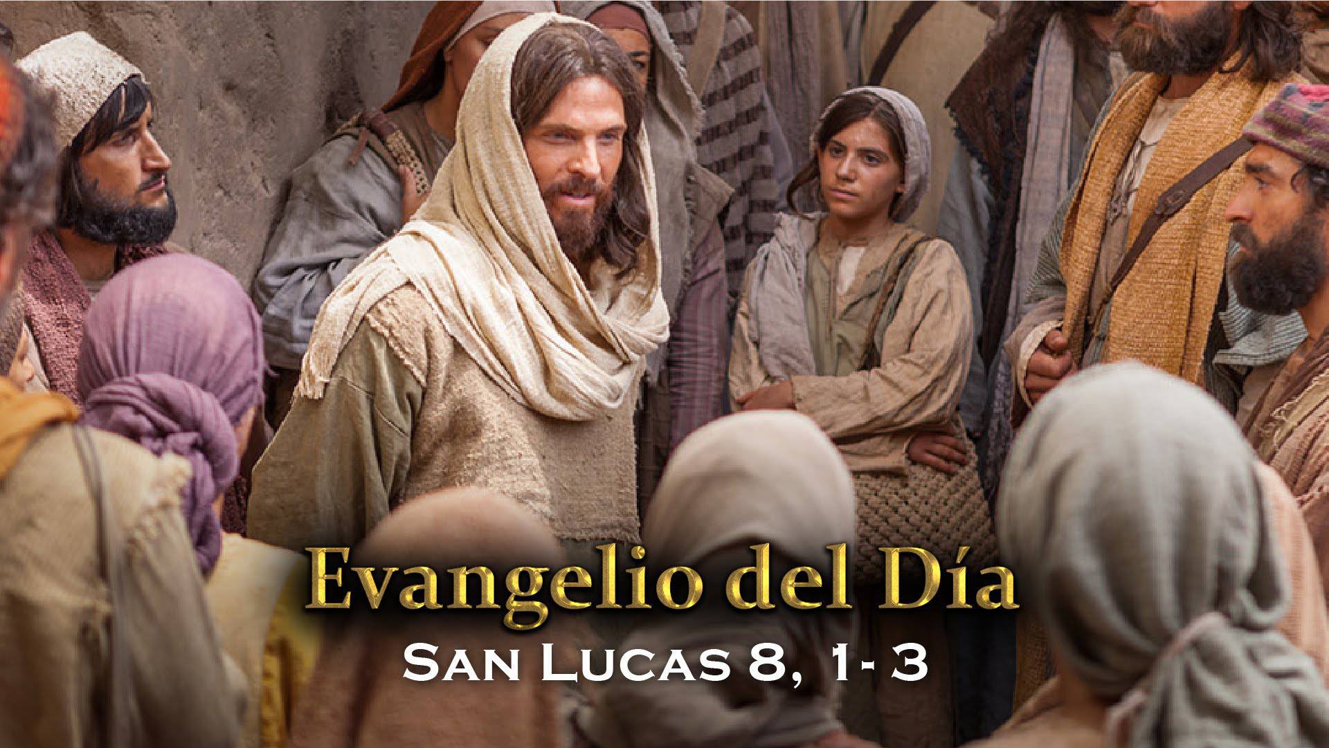 Evangelio según San Lucas 8,1-3.