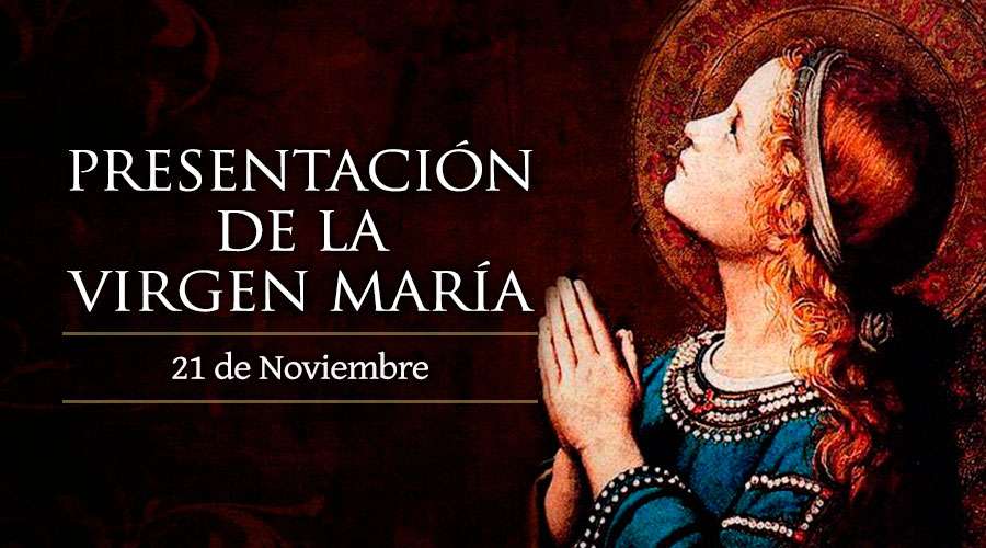 La Presentación de la Santísima Virgen María en el Templo