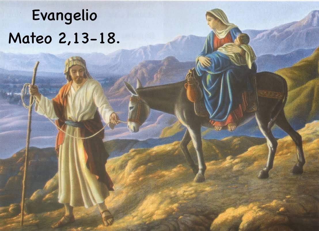 Evangelio según San Mateo 2,13-18.