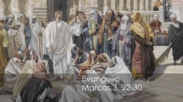 Evangelio según San Marcos 3,22-30.