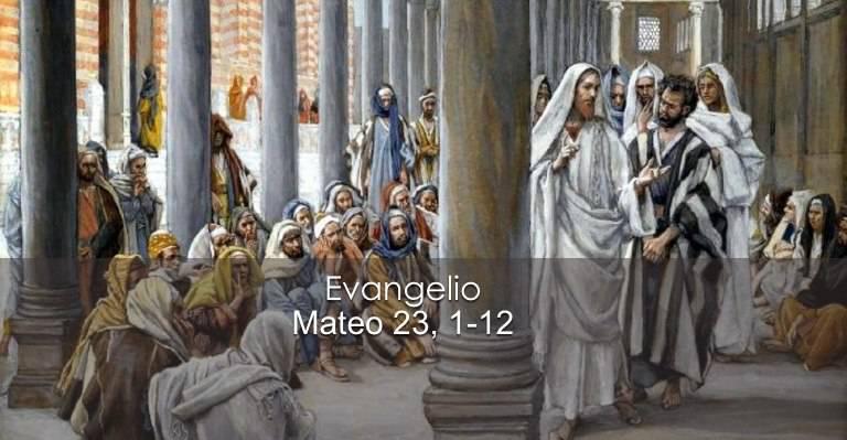 Evangelio según San Mateo 23,1-12.