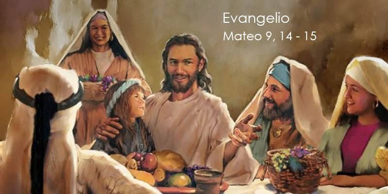 Evangelio según San Mateo 9,14-15.