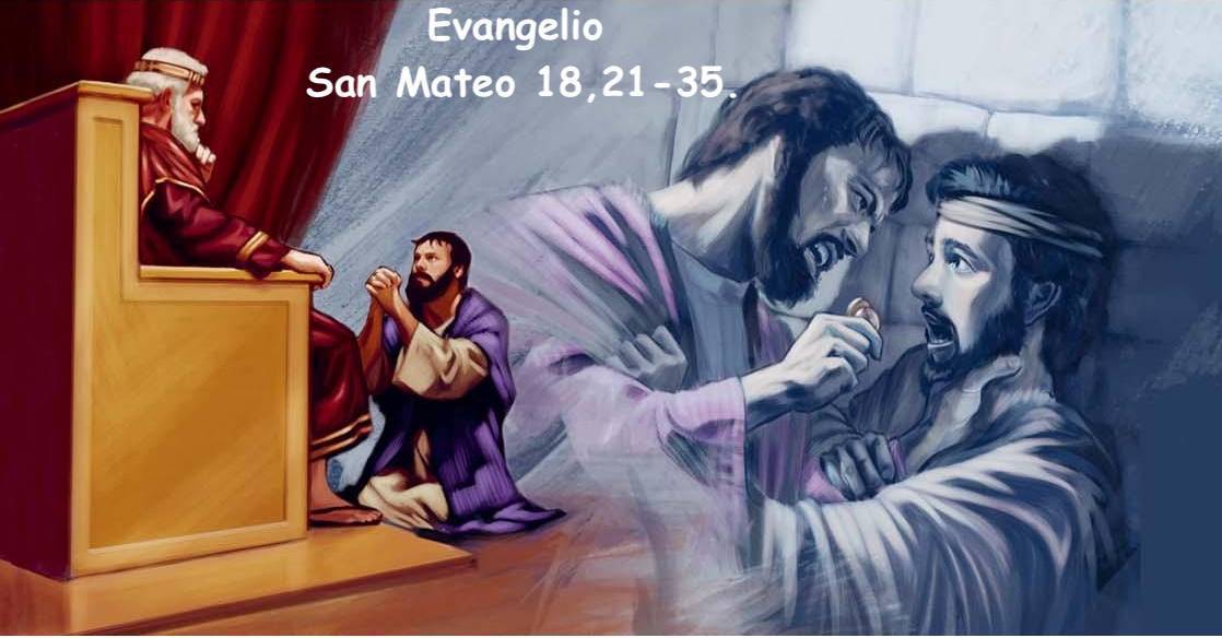 Evangelio según San Mateo 18,21-35.