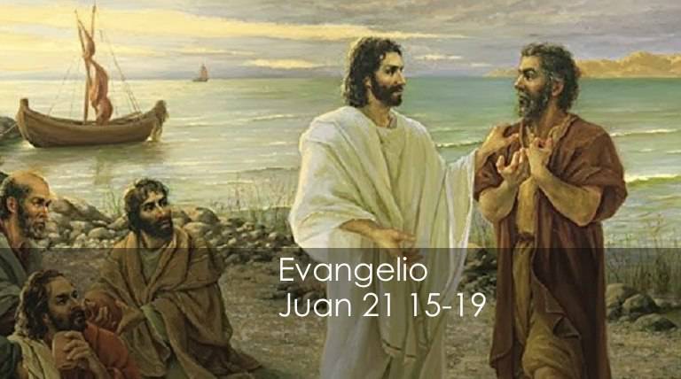 Evangelio según San Juan 21,15-19. 