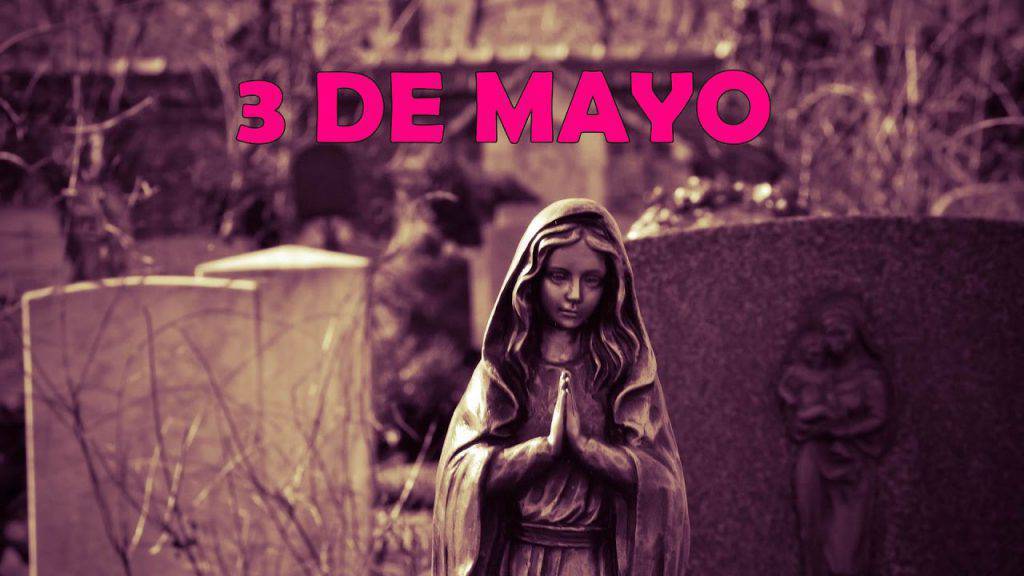 Flor del 3 de mayo: Madre de DiosFiesta de nuestra Señora del Valle.