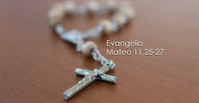 Evangelio según San Mateo 11,25-27.