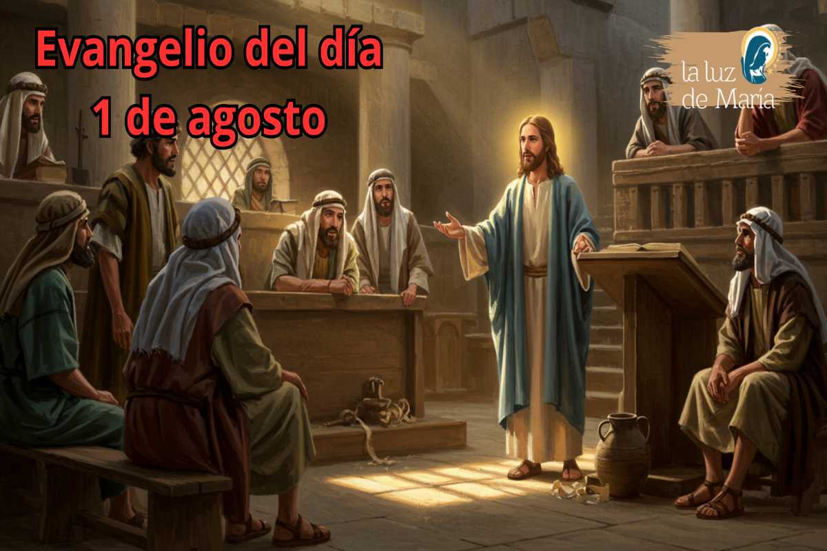 Evangelio del día 1 de agosto
