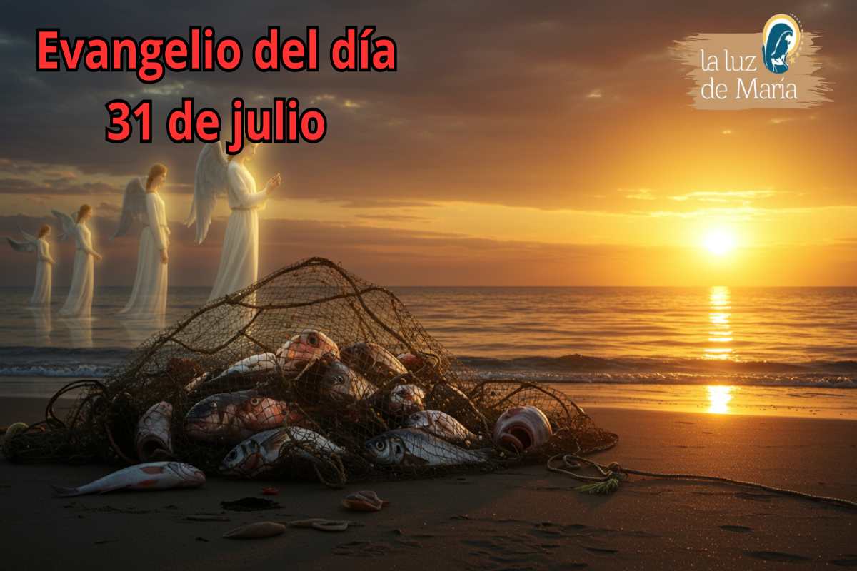 Evangelio del día 31 de julio