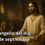Evangelio del día, 1 de septiembre