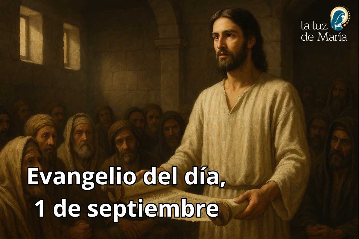 Evangelio del día, 1 de septiembre
