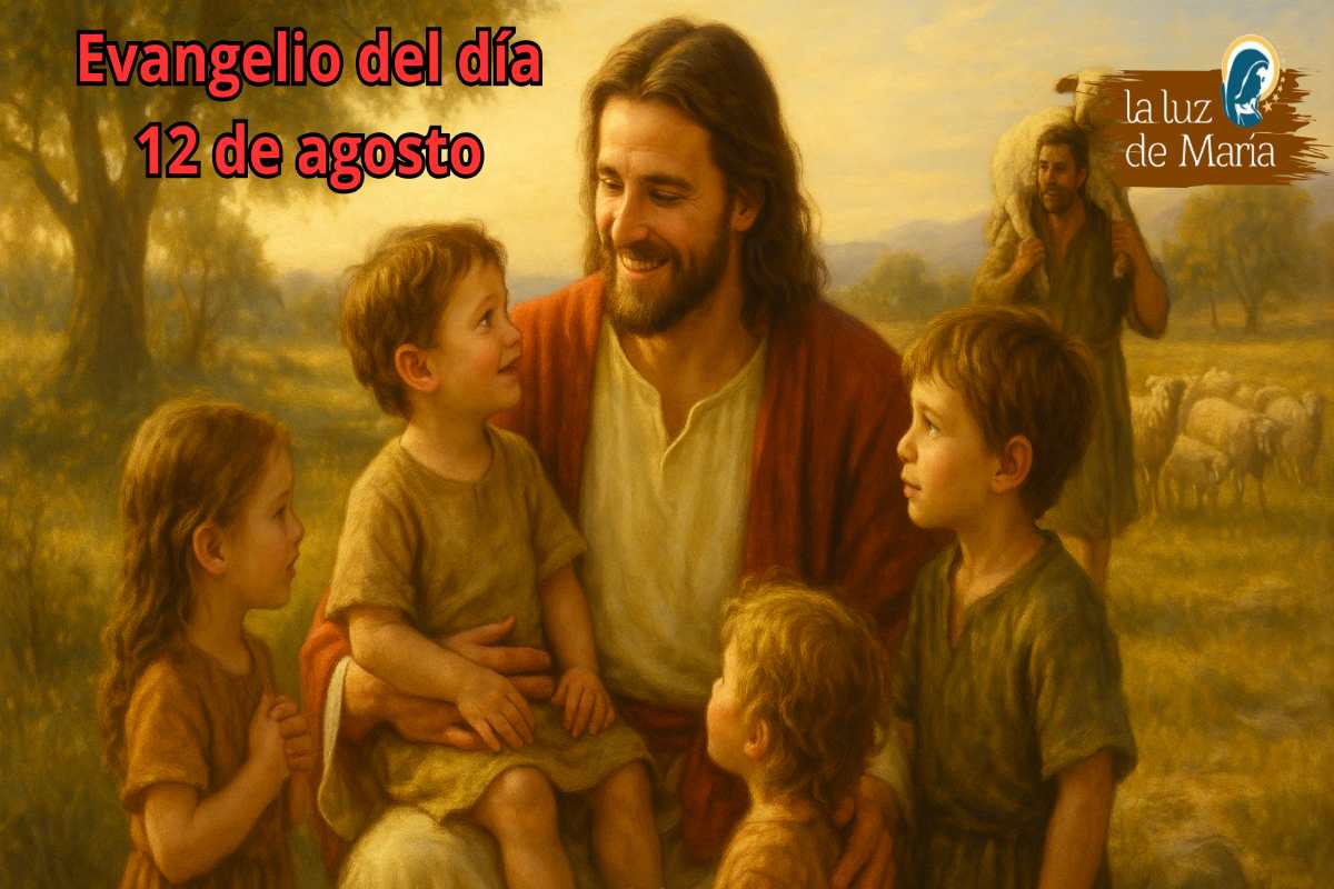 Evangelio del día 12 de agosto