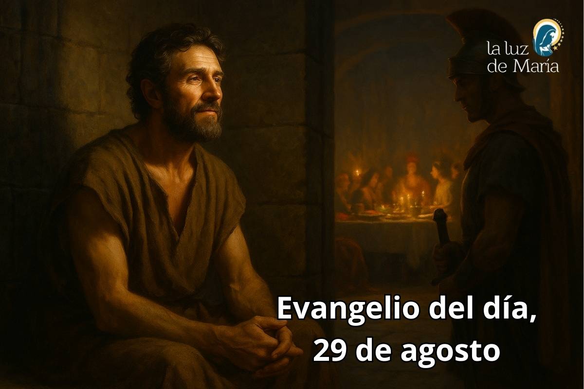 Evangelio del día, 29 de agosto