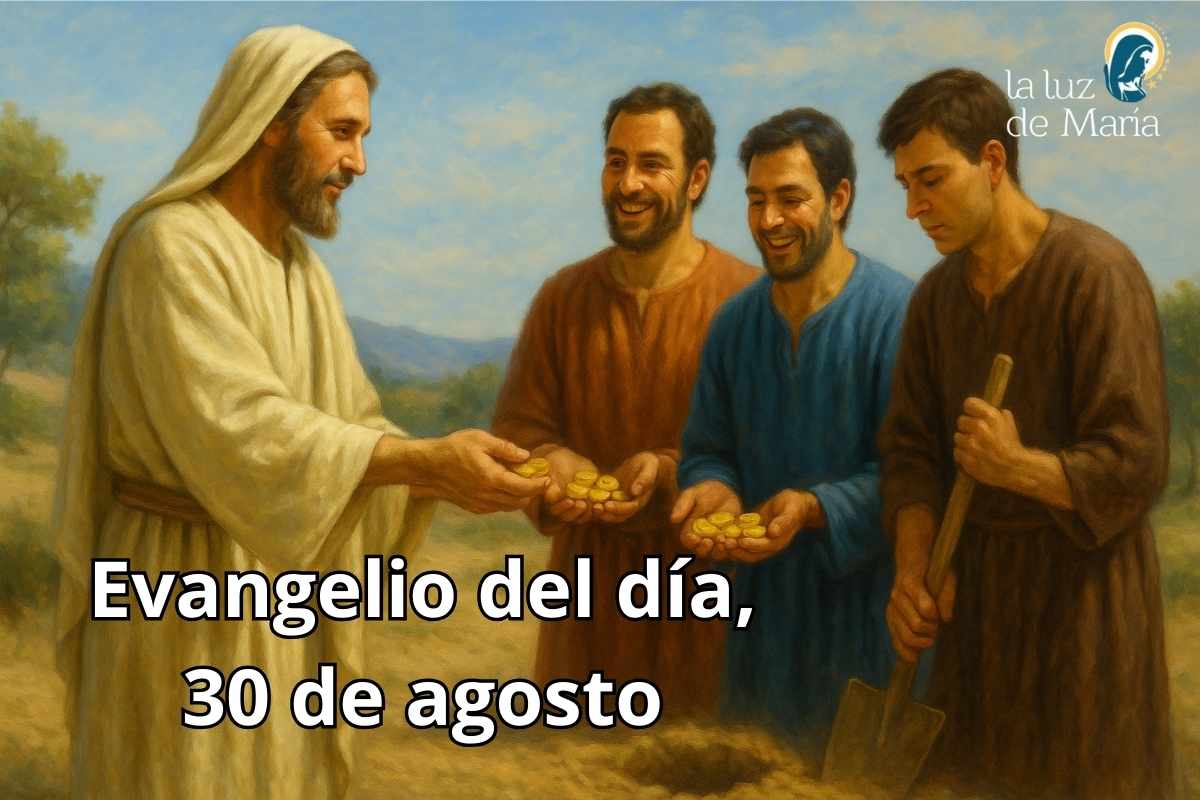 Evangelio del día, 30 de agosto