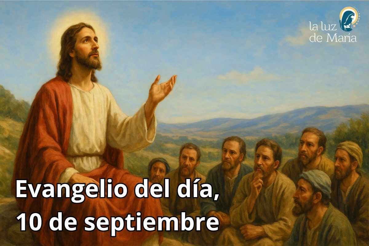 Evangelio del día, 10 de septiembre