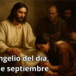 Evangelio del día, 18 de septiembre