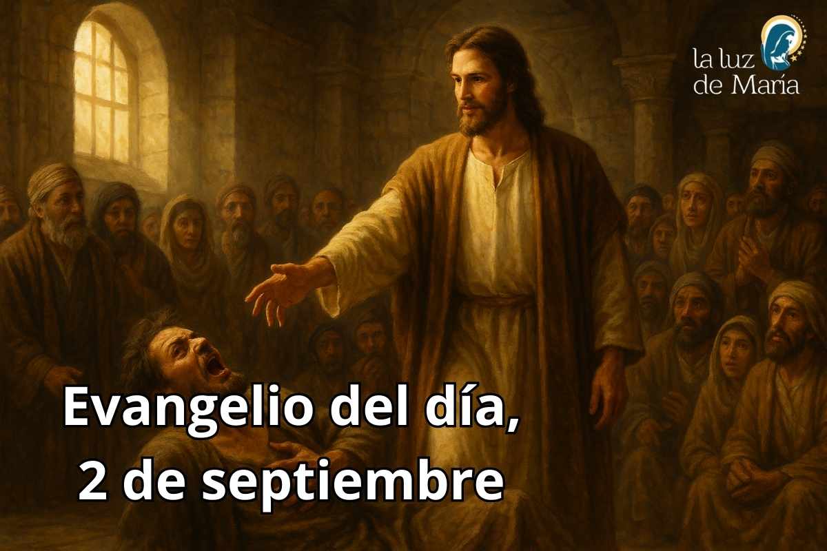 Evangelio del día, 2 de septiembre