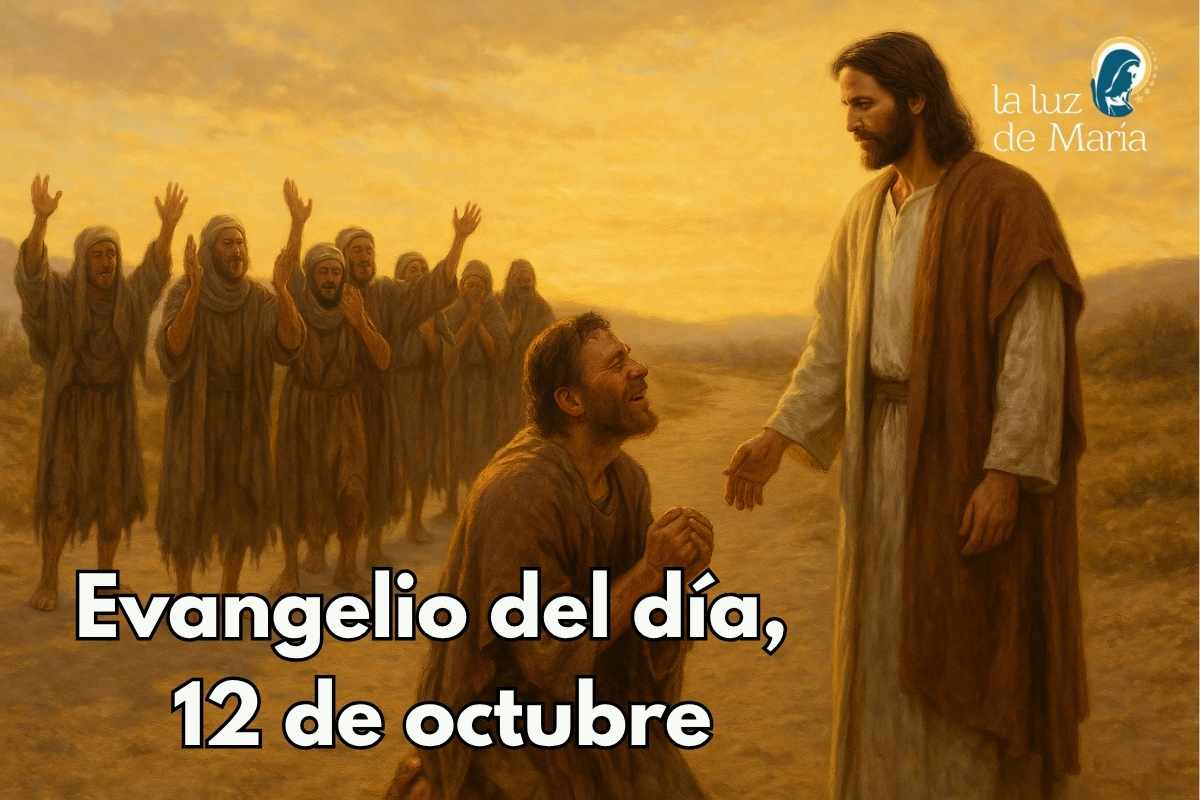 Evangelio del día, 12 de octubre