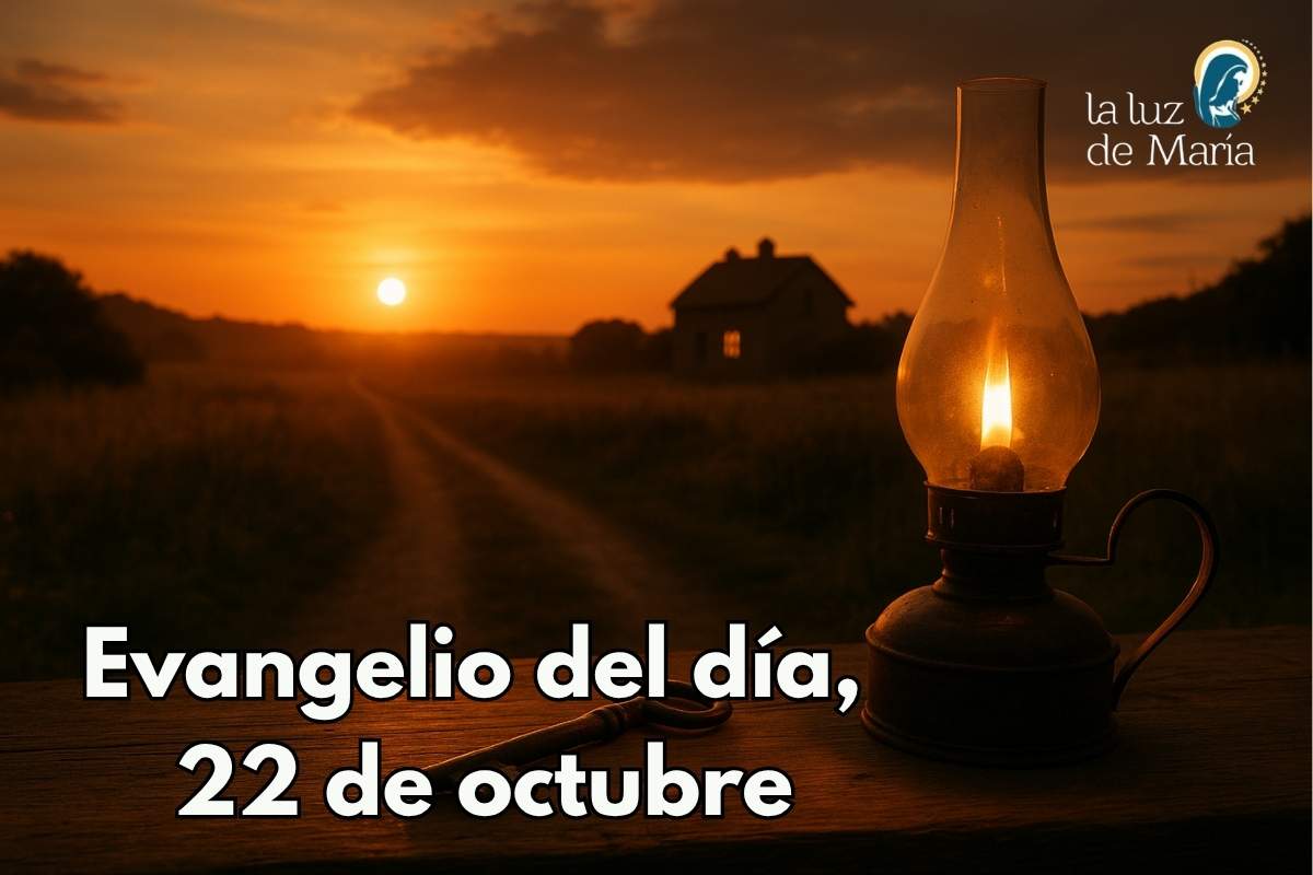 Evangelio del día, 22 de octubre