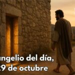 Evangelio del día, 29 de octubre