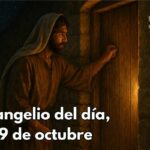 Evangelio del día, 9 de octubre