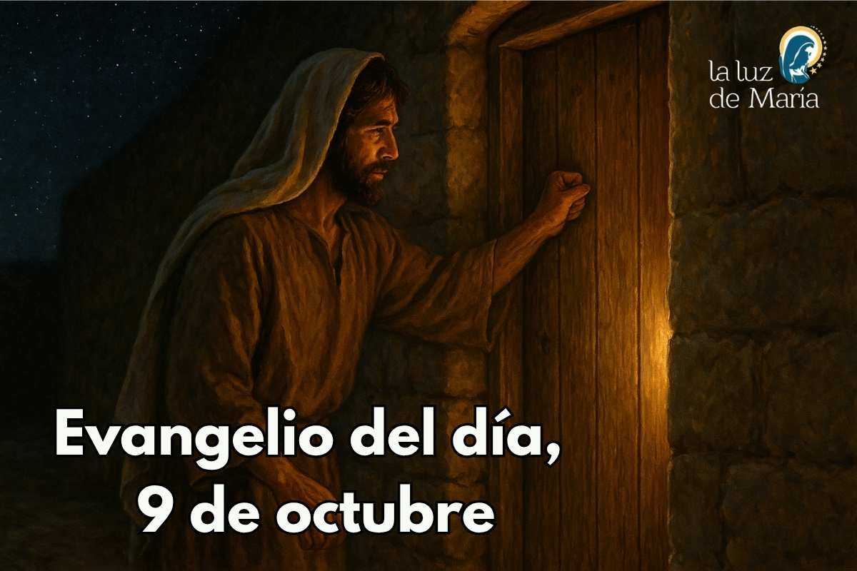 Evangelio del día, 9 de octubre