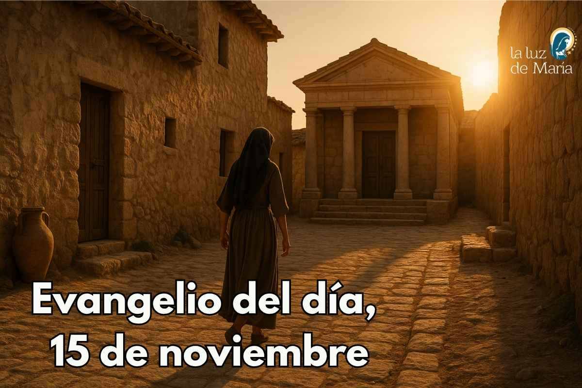 Evangelio del día, 15 de noviembre