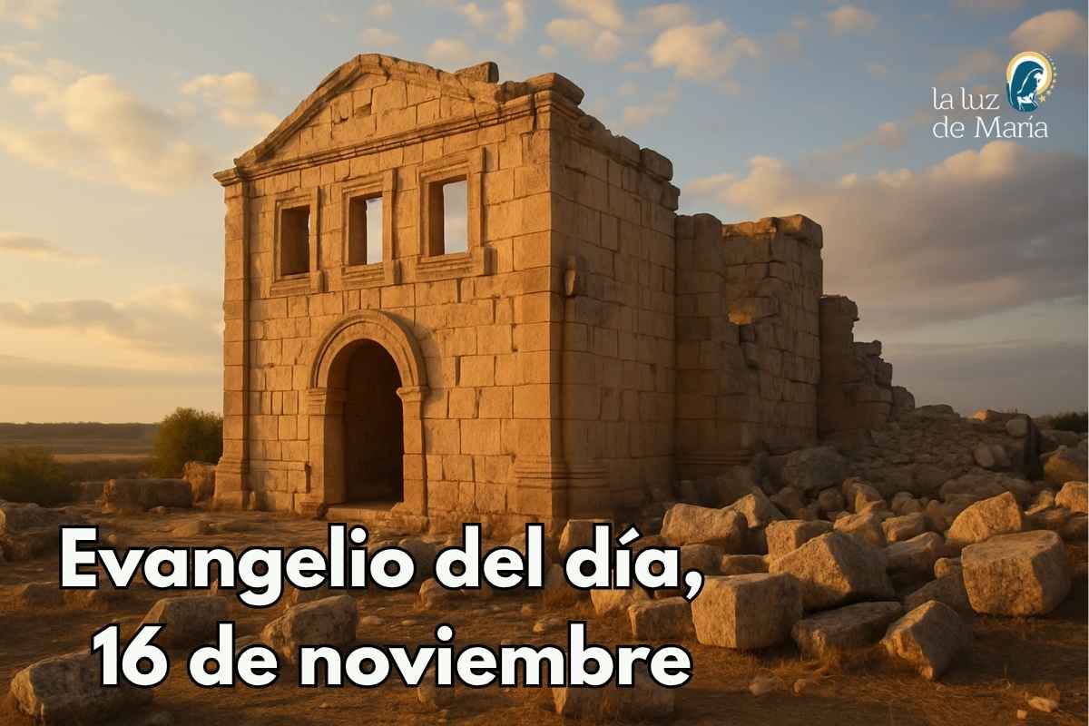 Evangelio del día, 16 de noviembre