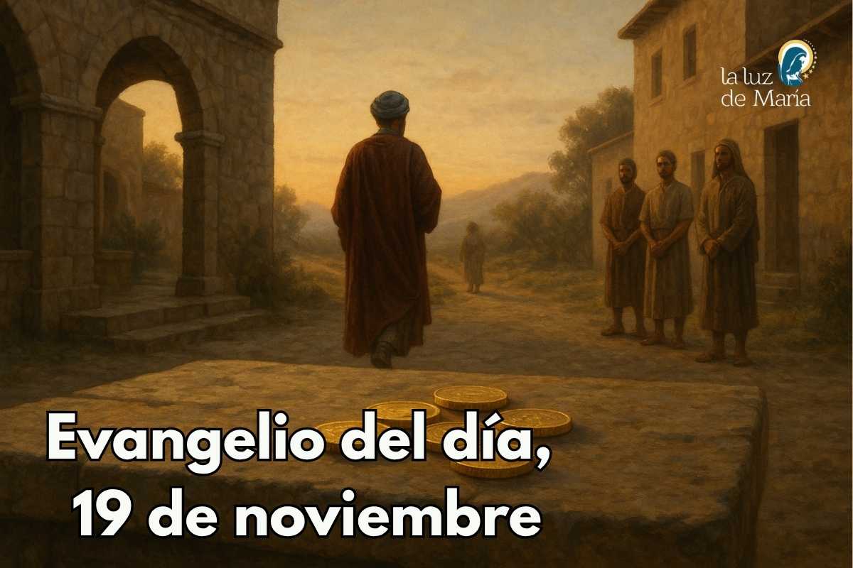 Evangelio del día, 19 de noviembre