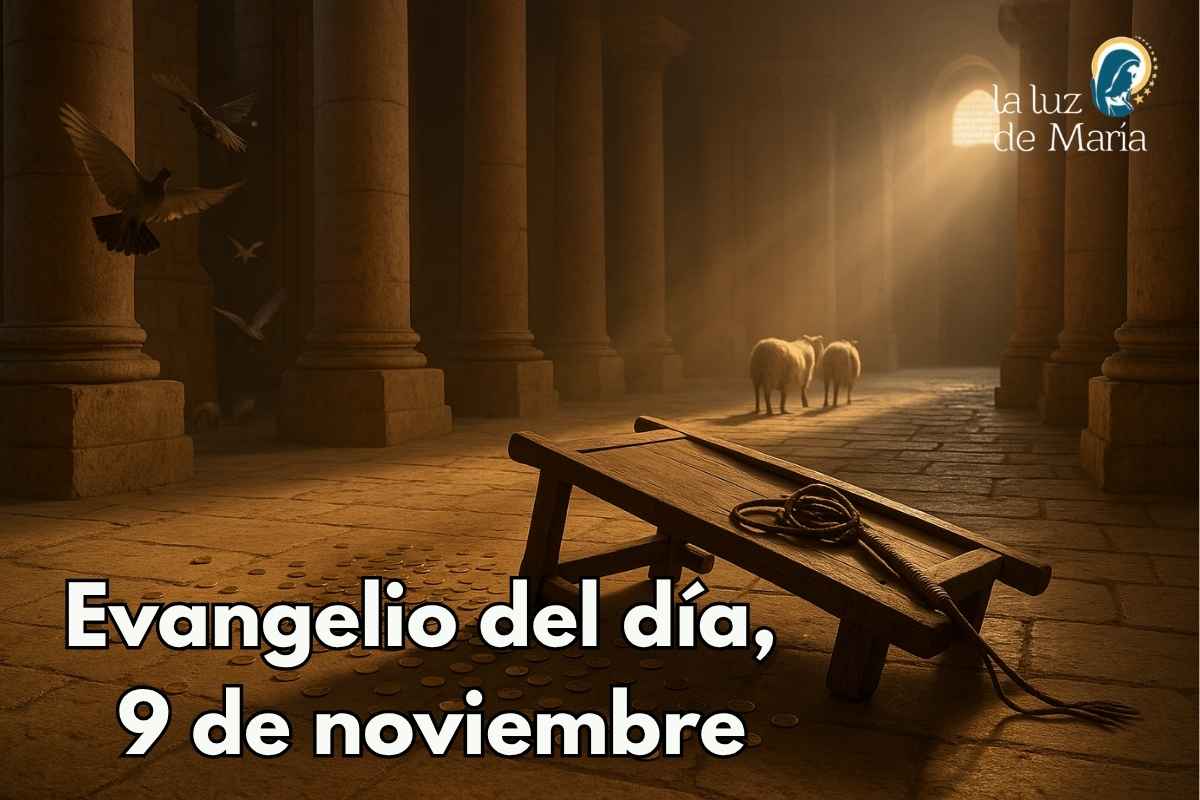 Evangelio del día, 9 de noviembre