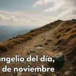 Evangelio del día, 26 de noviembre