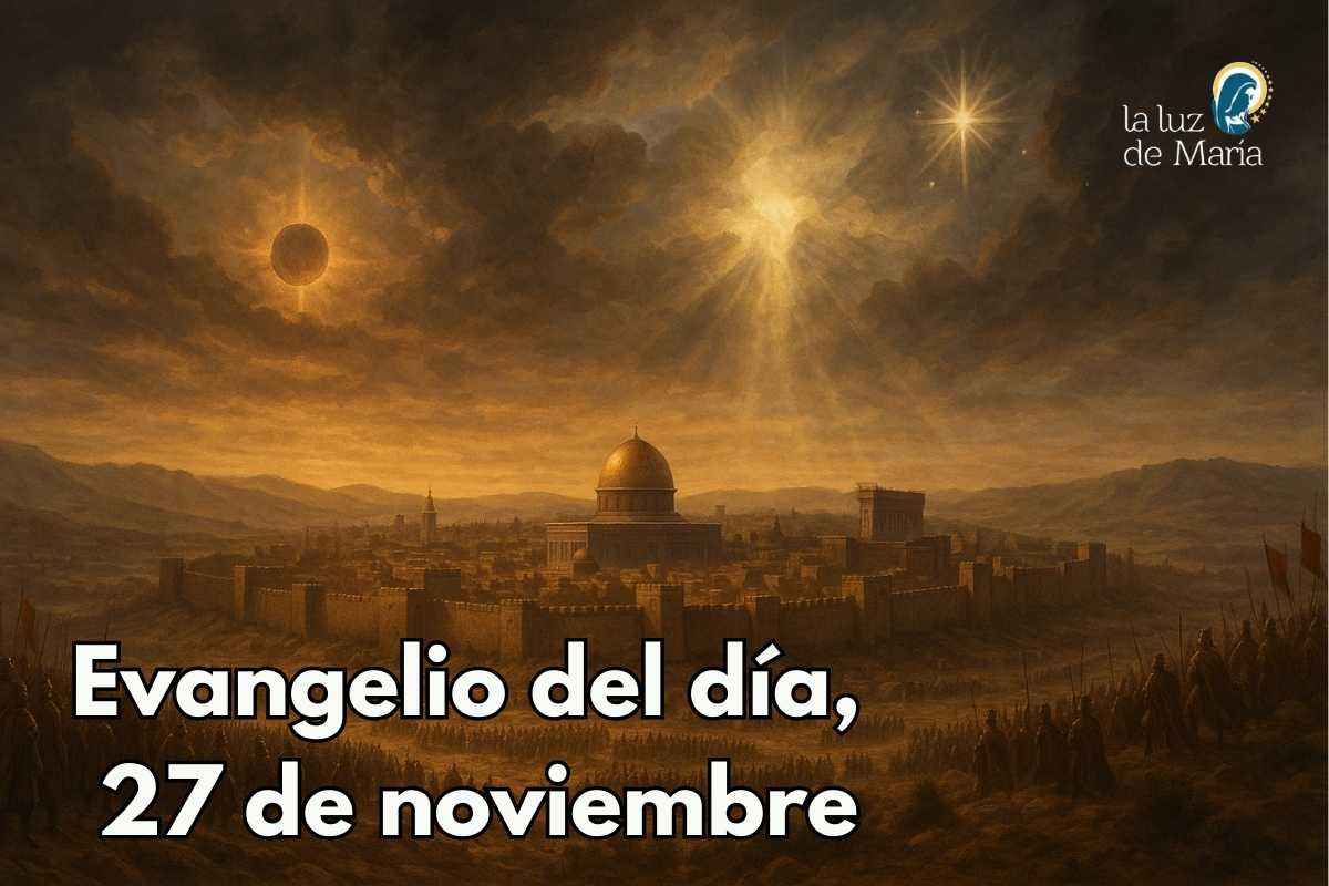 Evangelio del día, 27 de noviembre